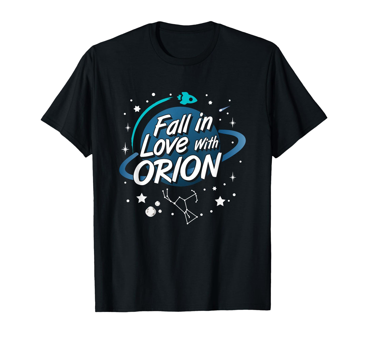 Fall in Love with Orion Constellation Astrology Novelty Gift T-Shirt