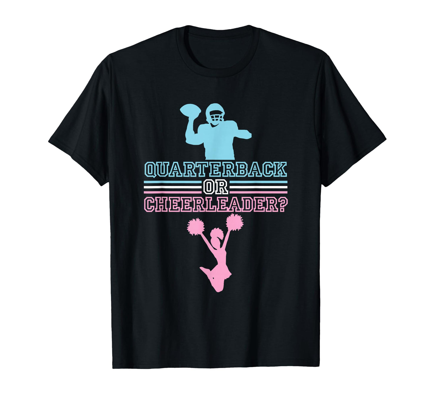 Football Gender Reveal Quarterback Or Cheerleader T-Shirt