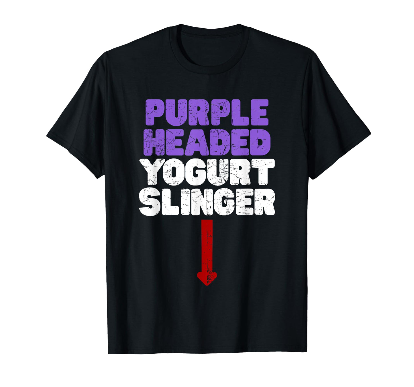 Funny Purple Headed Yogurt Slinger Classic Crude Humor T-Shirt