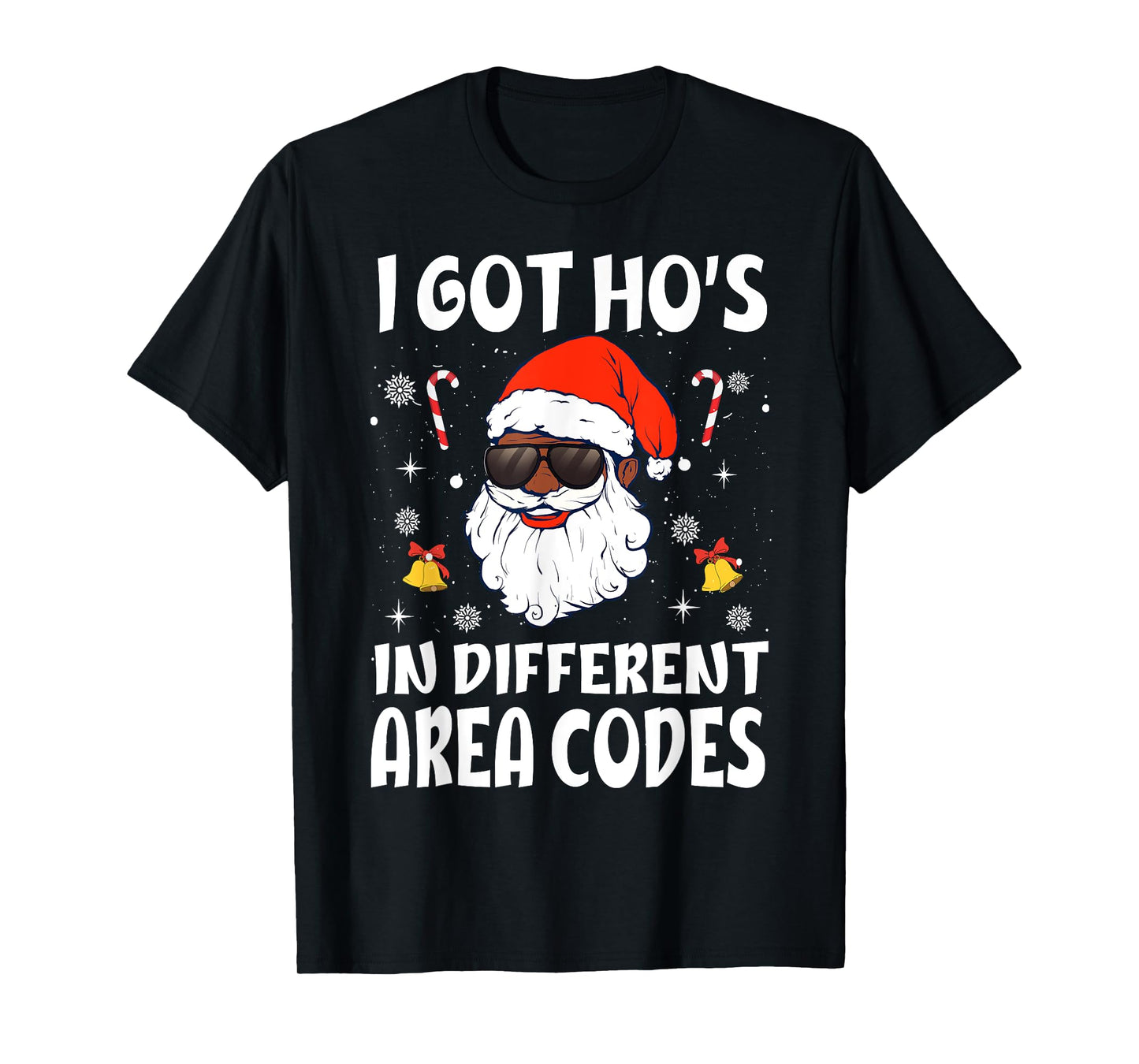 I Got Hos In Different Area Codes Afro American Santa Claus T-Shirt