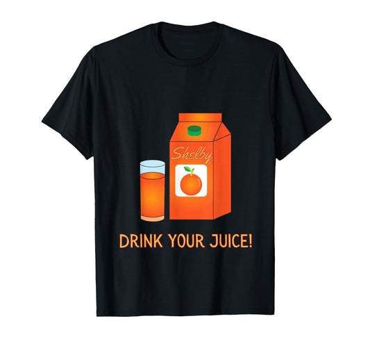 Shelby OJ Drink Your Juice Magnolias T-Shirt