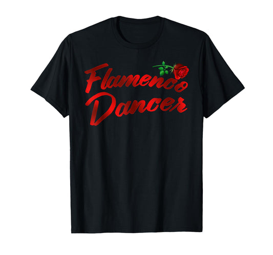 Flamenco Dancer Rose T shirt T-Shirt