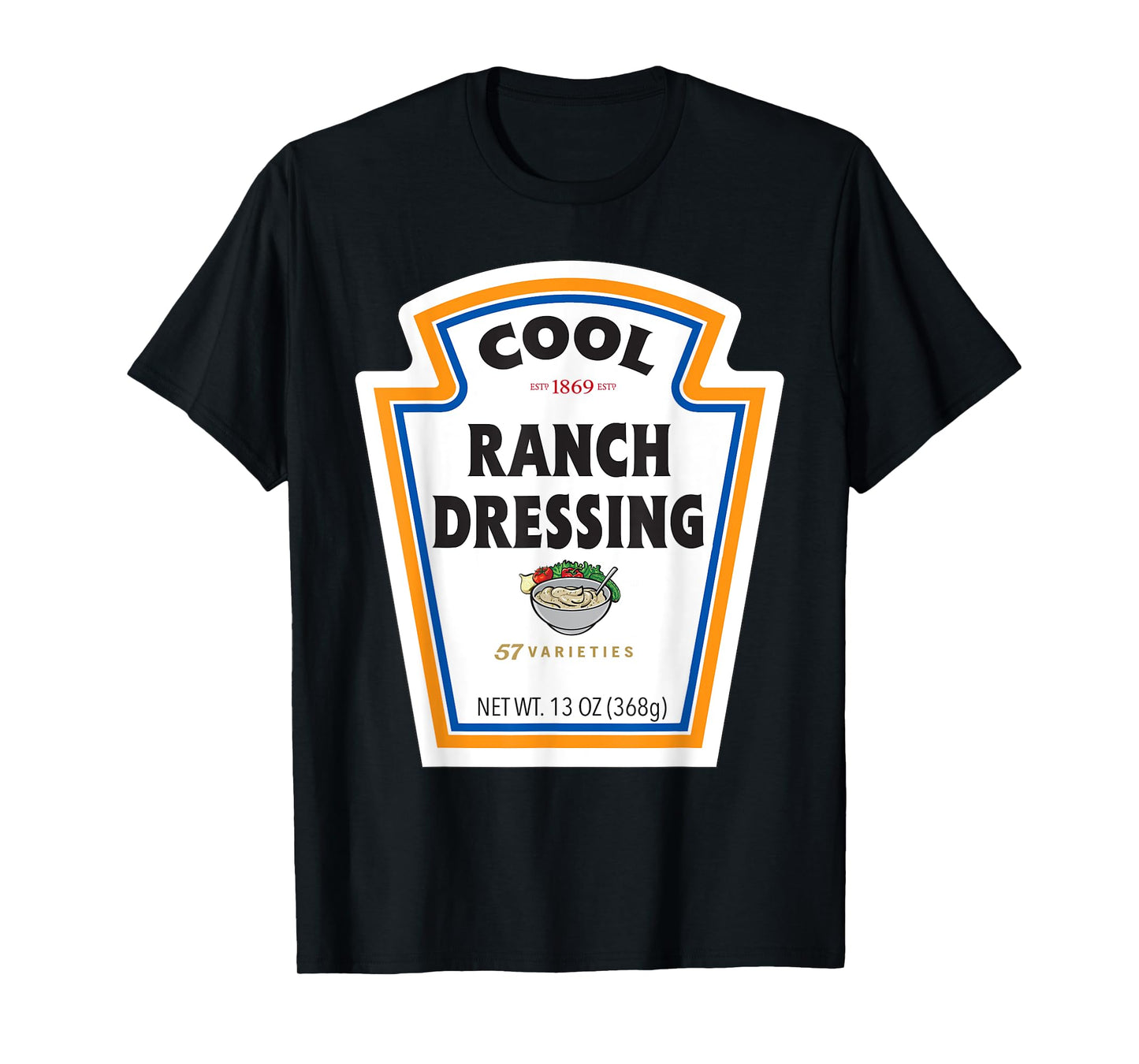 Cool Ranch Dressing Bottle Label Funny Halloween Costume T-Shirt