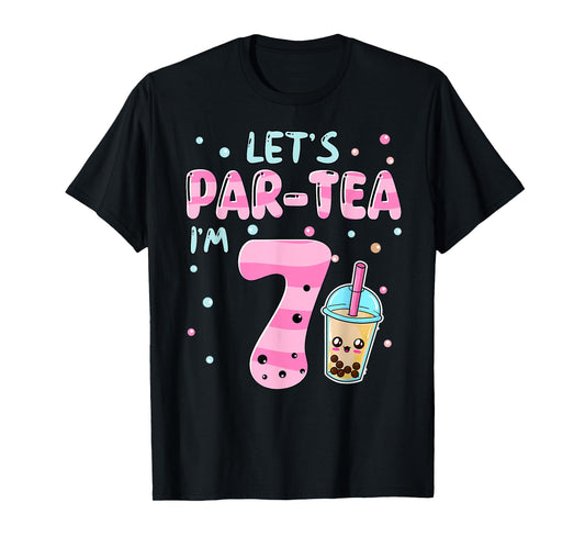 Let's Par-tea I'm 7 Years Old 7th Birthday Bubble Boba Tea T-Shirt