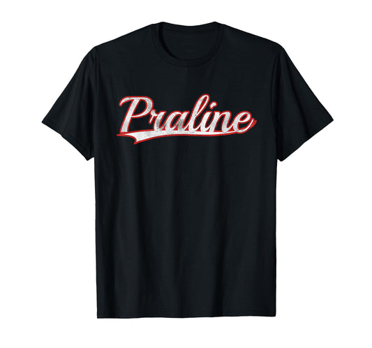 Praline Candy Dessert Vintage Varsity Distressed T-Shirt