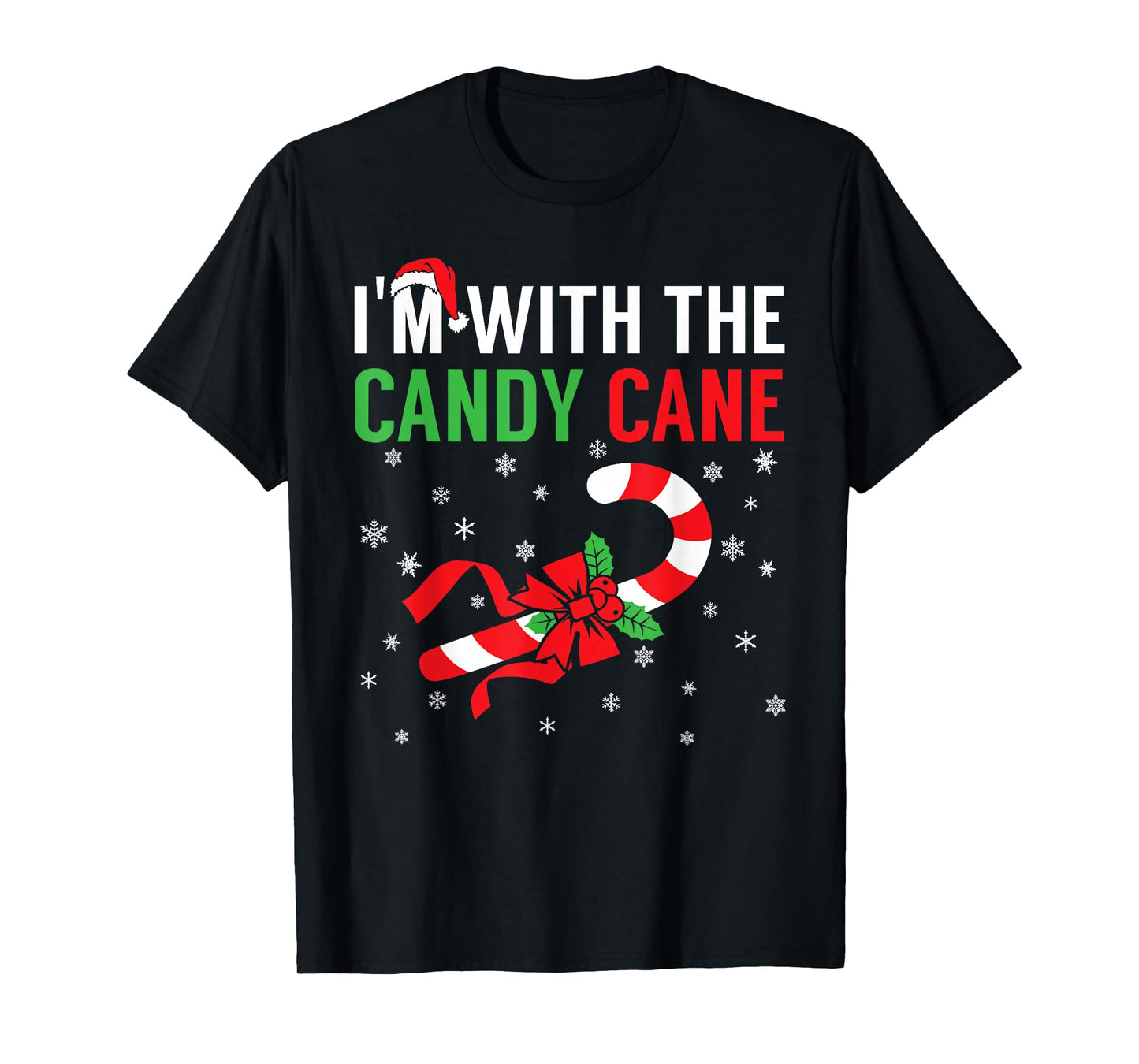 I’m With The Candy Cane Funny Christmas Candy Lover X-mas T-Shirt