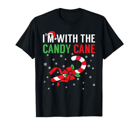 I’m With The Candy Cane Funny Christmas Candy Lover X-mas T-Shirt