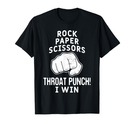 Funny Rock Paper Scissors Throat Punch I win T-Shirt
