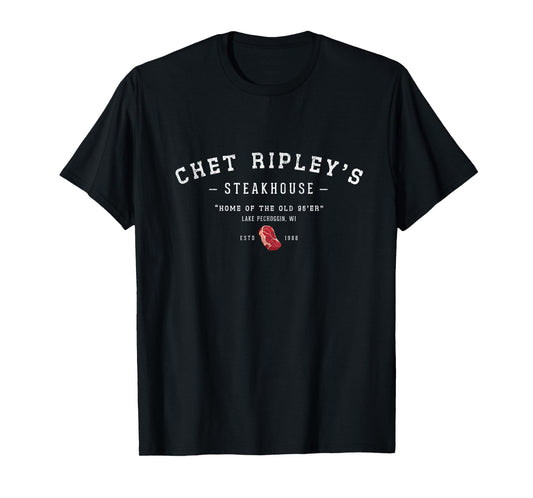 Primotees Chet Ripley's Steakhouse - Home of the Old 96er - Est. 1988 Unisex-Adults Black T-Shirt