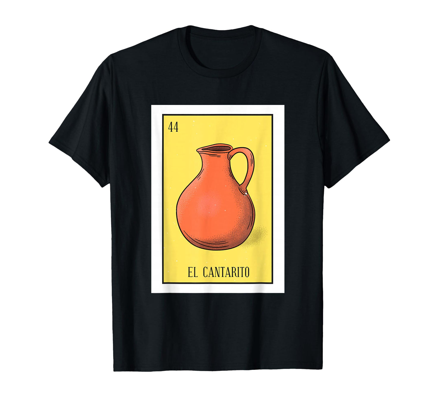 El Cantarito Lottery Gift The Clay Jug Card Mexican Lottery T-Shirt