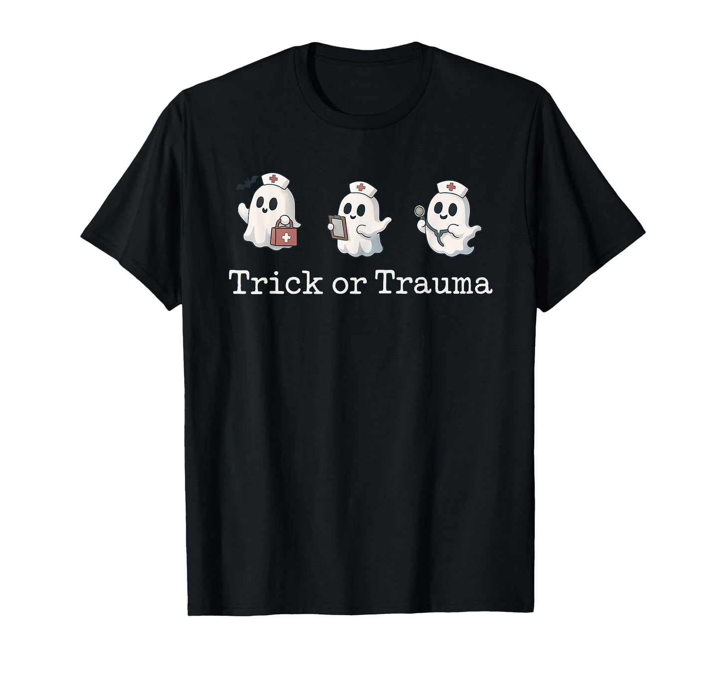Funny Halloween Cute Ghost Nurse Trick Or Trauma Costume T-Shirt