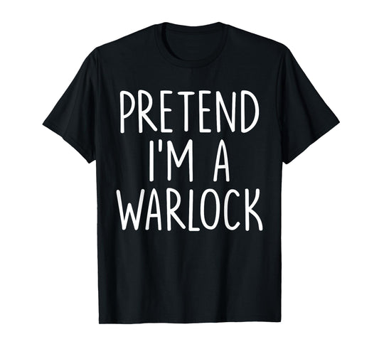 Pretend I'm A Warlock Halloween Couples Costume Matching T-Shirt