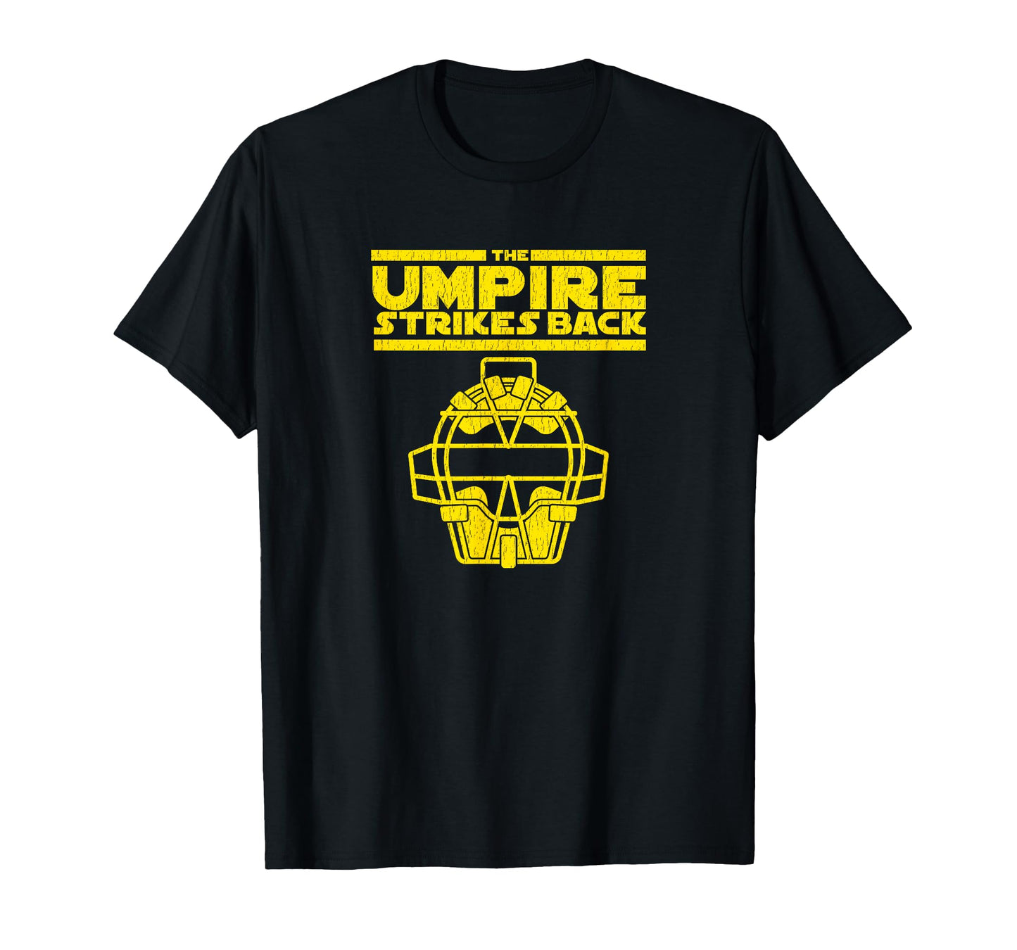 The Umpire Strikes Back Funny Baseball T-Shirt