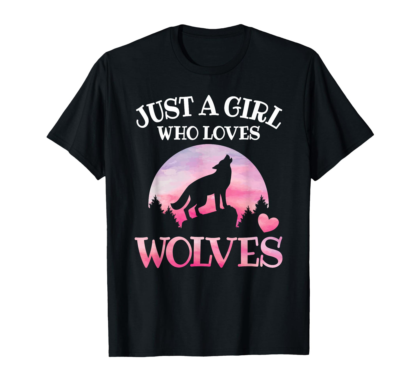 Just A Girl Who Loves Wolves Wildlife Animal Girl Wolf T-Shirt