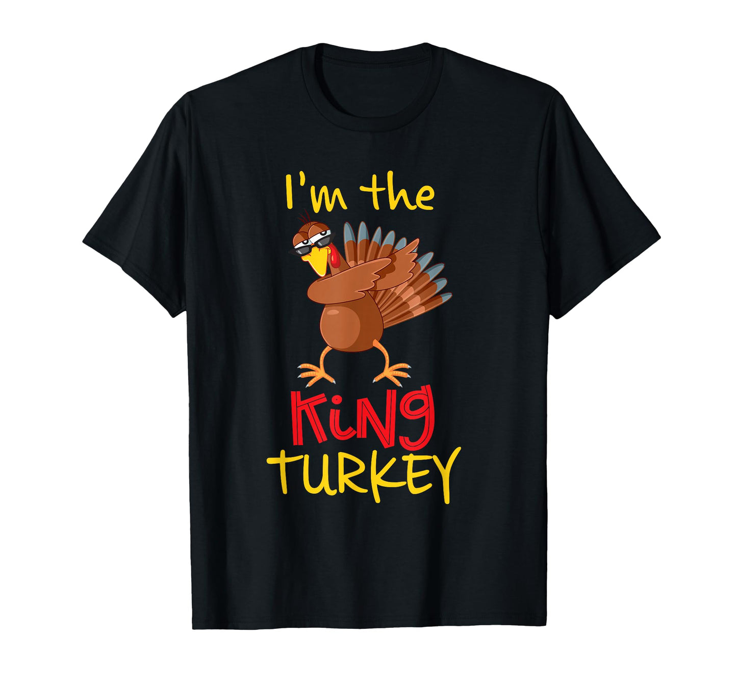 Funny King Turkey Matching Family Group Thanksgiving Party T-Shirt