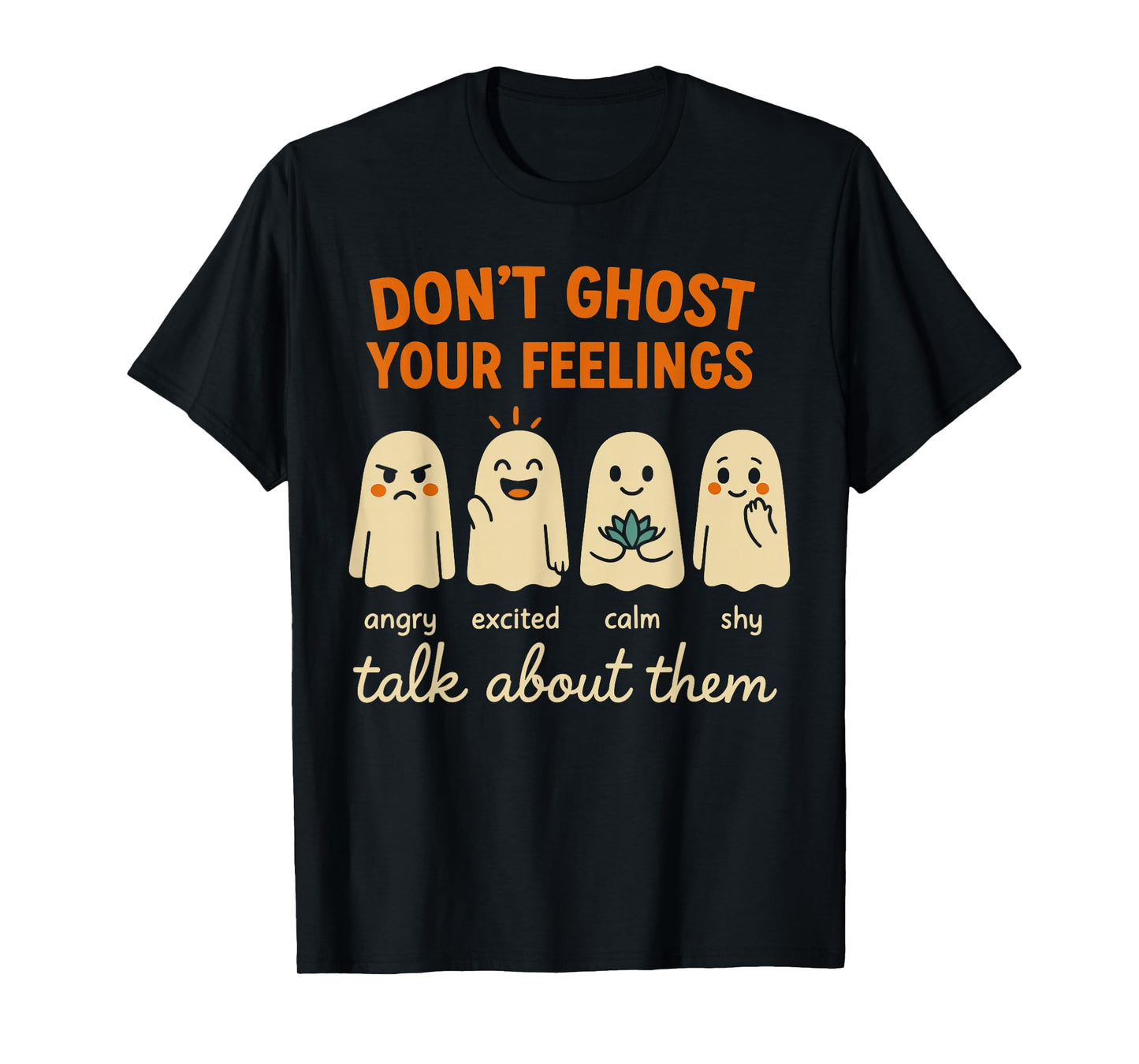 Halloween School Psychologist Shirt Dont Ghost Your Feelings T-Shirt