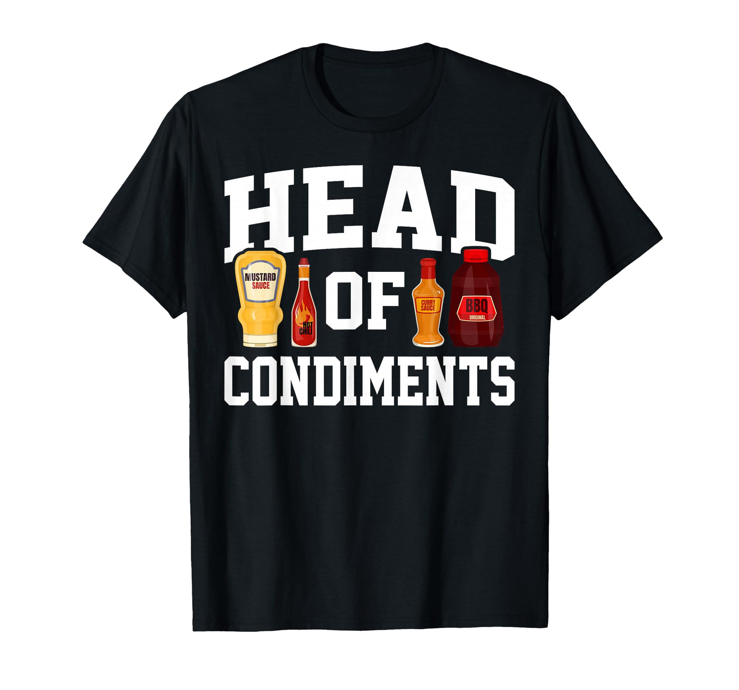 Funny BBQ Head of Condiments Barbecue Gifts Grilling Men Dad T-Shirt