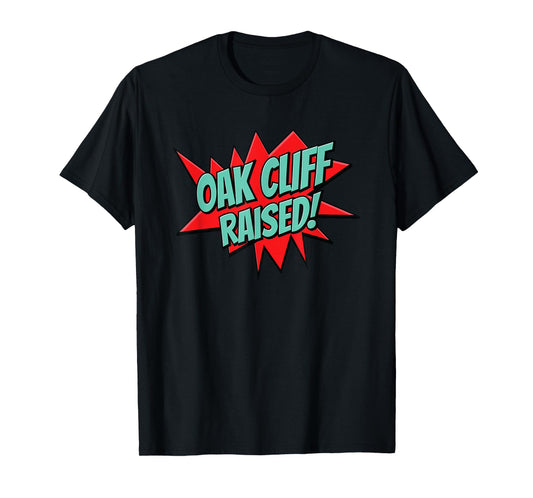Oak Cliff Raised T-Shirt
