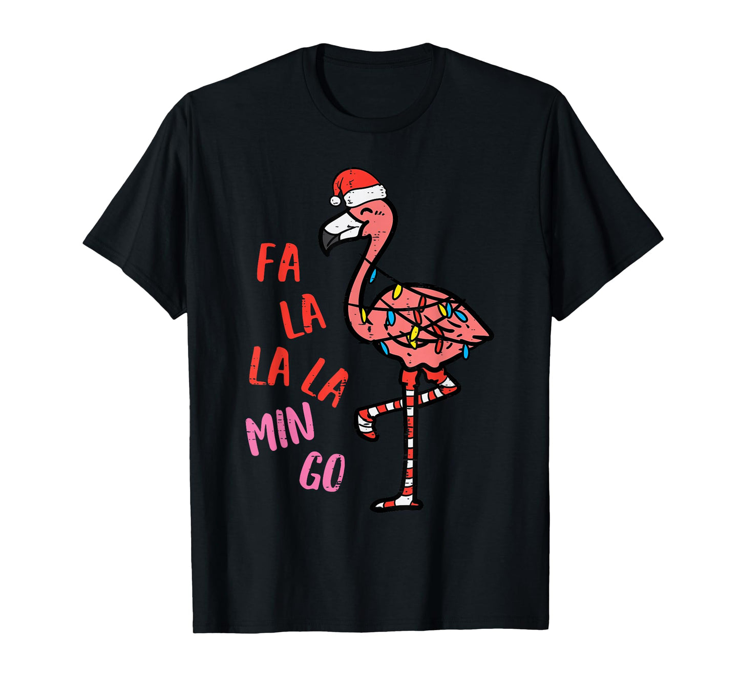 Christmas Fa La La Mingo Flamingo Xmas Women Girls Kids Men T-Shirt