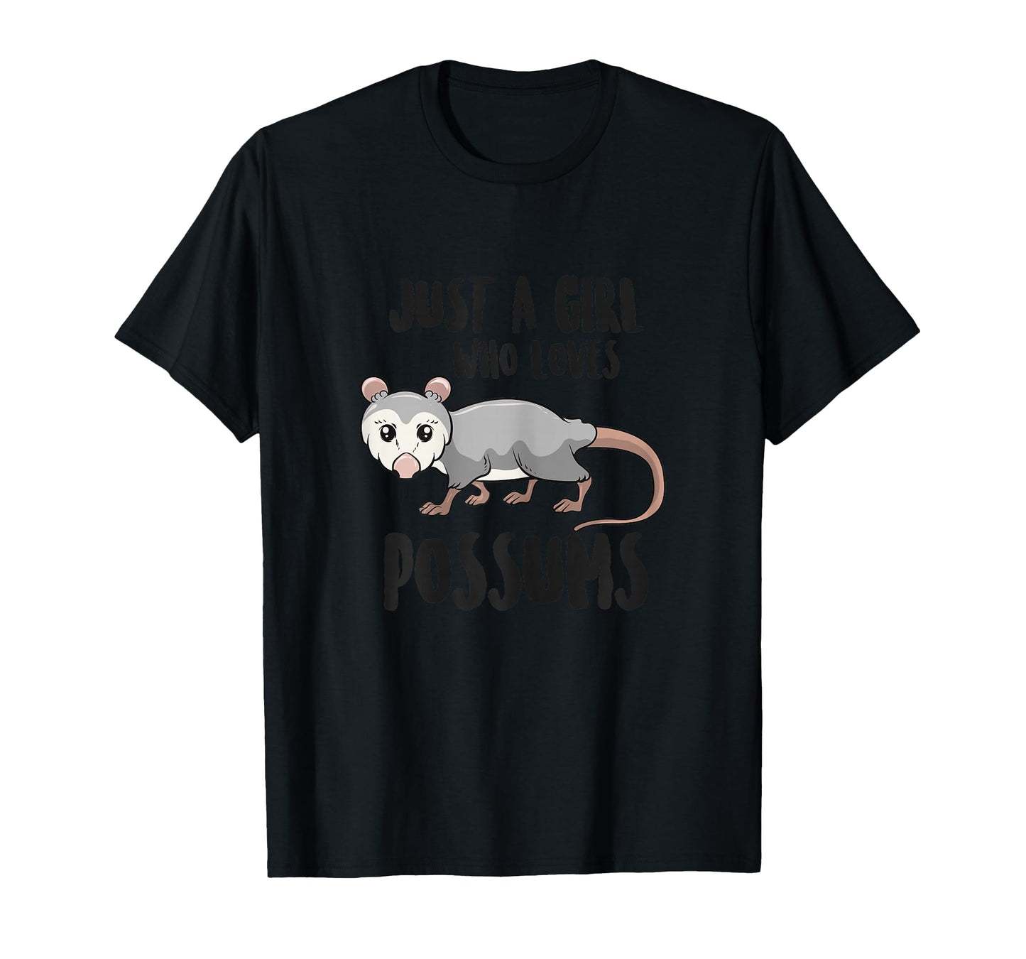 Funny Possums Girl Just a Girl Who Loves Possums T-Shirt