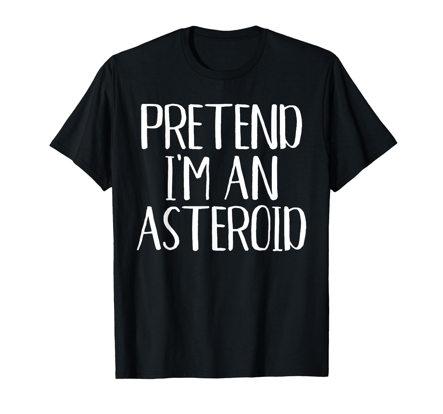 Pretend I'm an Asteroid Costume Family Funny Halloween Party T-Shirt