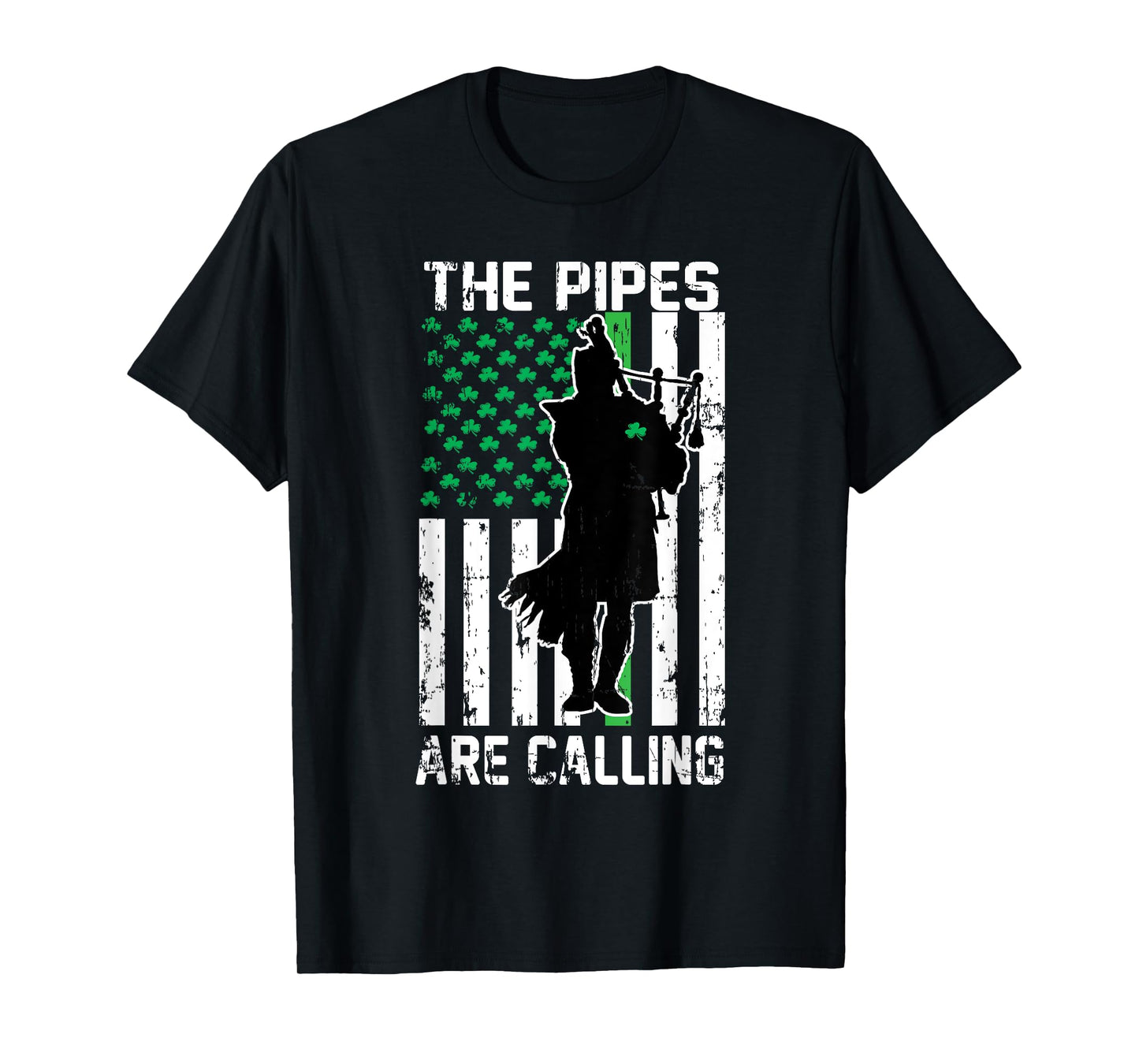 The Pipes Are Calling St Patricks Day Gift Irish Bagpipe T-Shirt