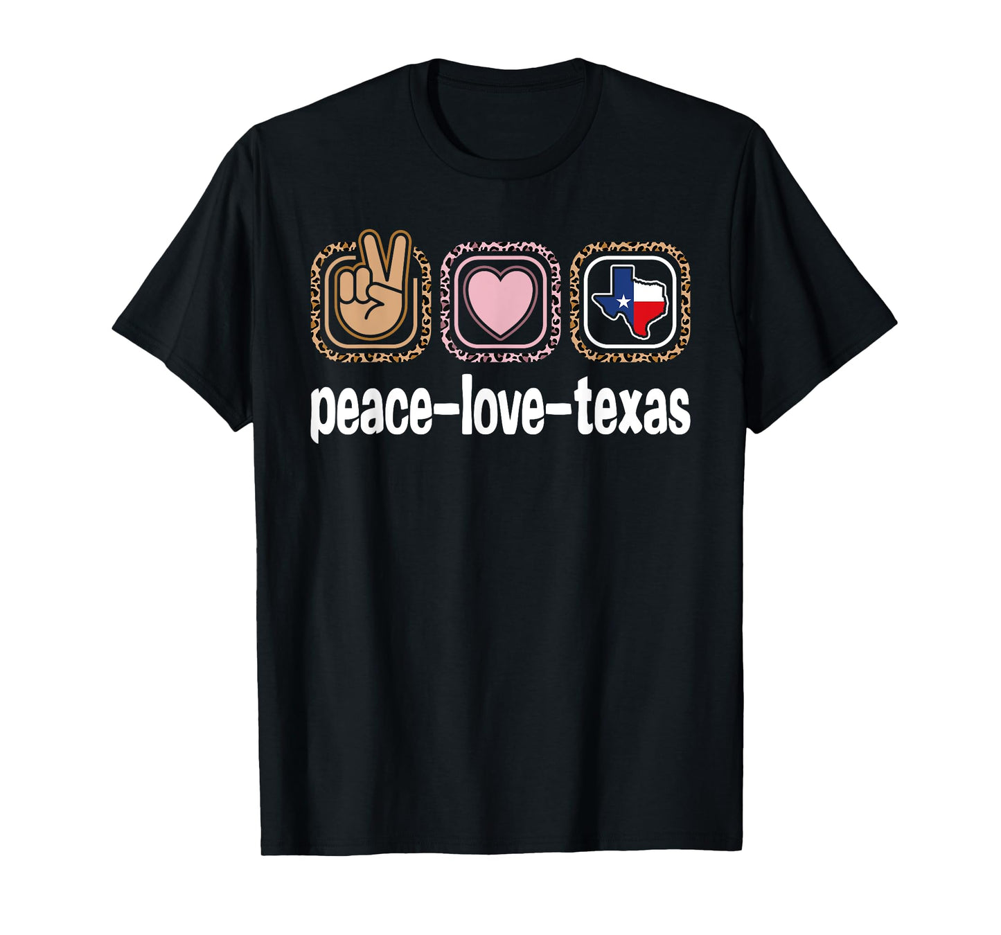 Texas Leopard Print Texas Women Girls Kids Peace Love Texas T-Shirt