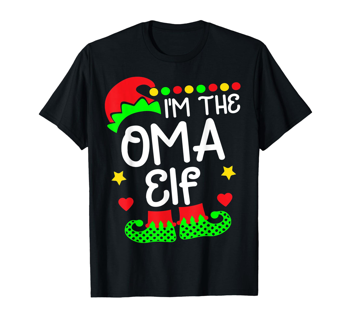 I'm The Oma Elf Shirt Christmas Family Elf Costume T-Shirt