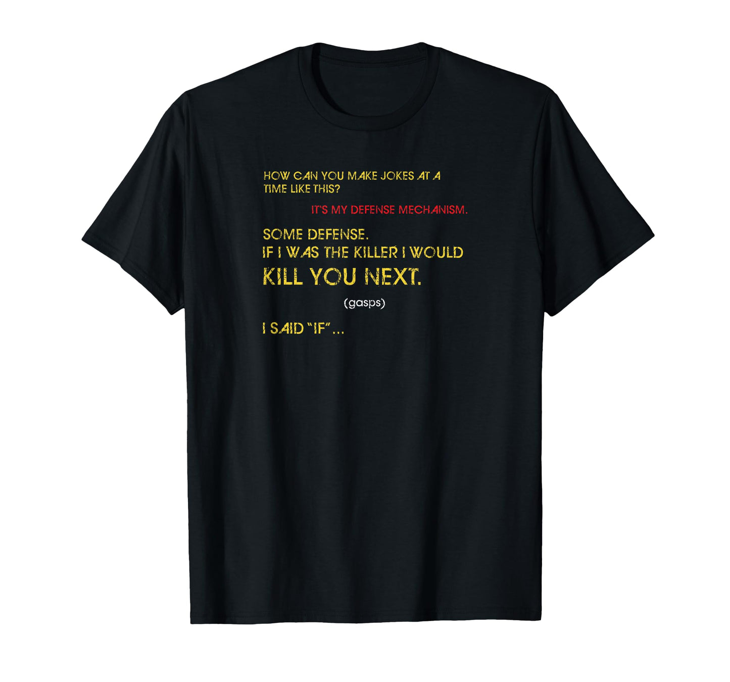 If I was The Killer - Clue T-Shirt