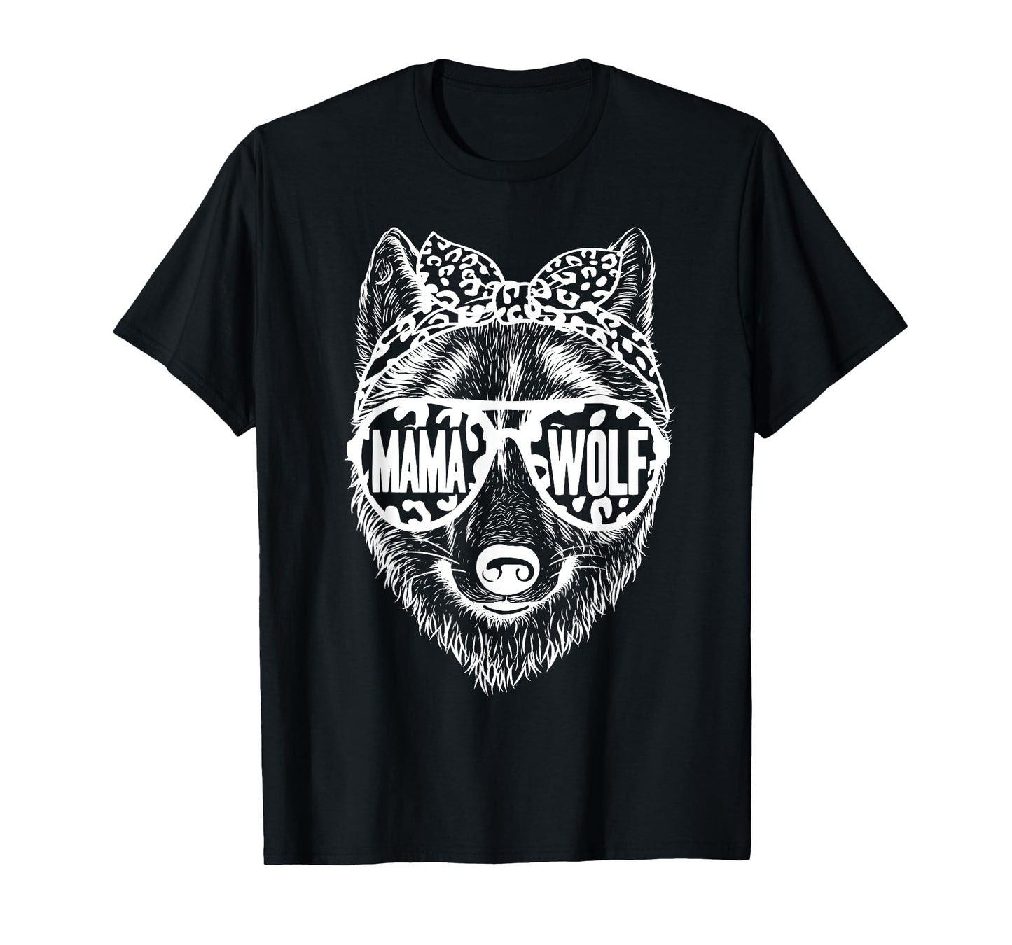 Mama Wolf Face Sunglasses For Mom Mommy on Mother's Day T-Shirt