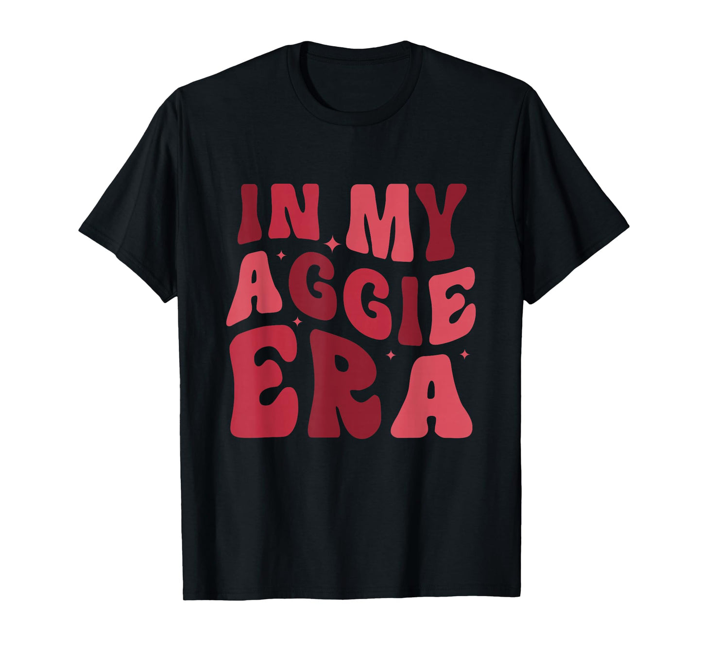 Funny in My Aggie Era Apparel T-Shirt