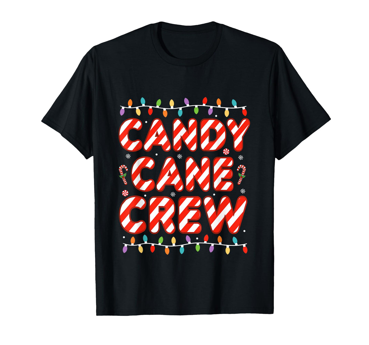 Candy Cane Crew Christmas Candy Cane Lover Xmas T-Shirt