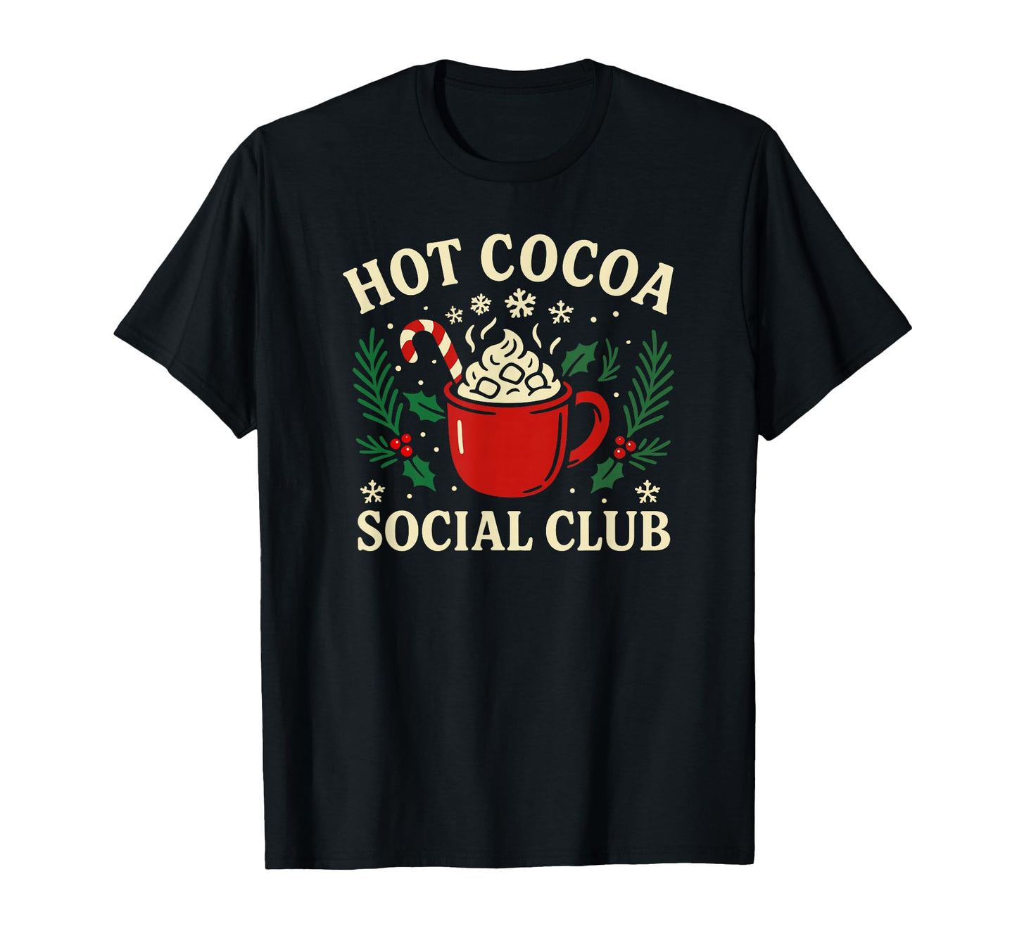 Hot Cocoa Social Club Cozy Winter Christmas Graphic T-Shirt