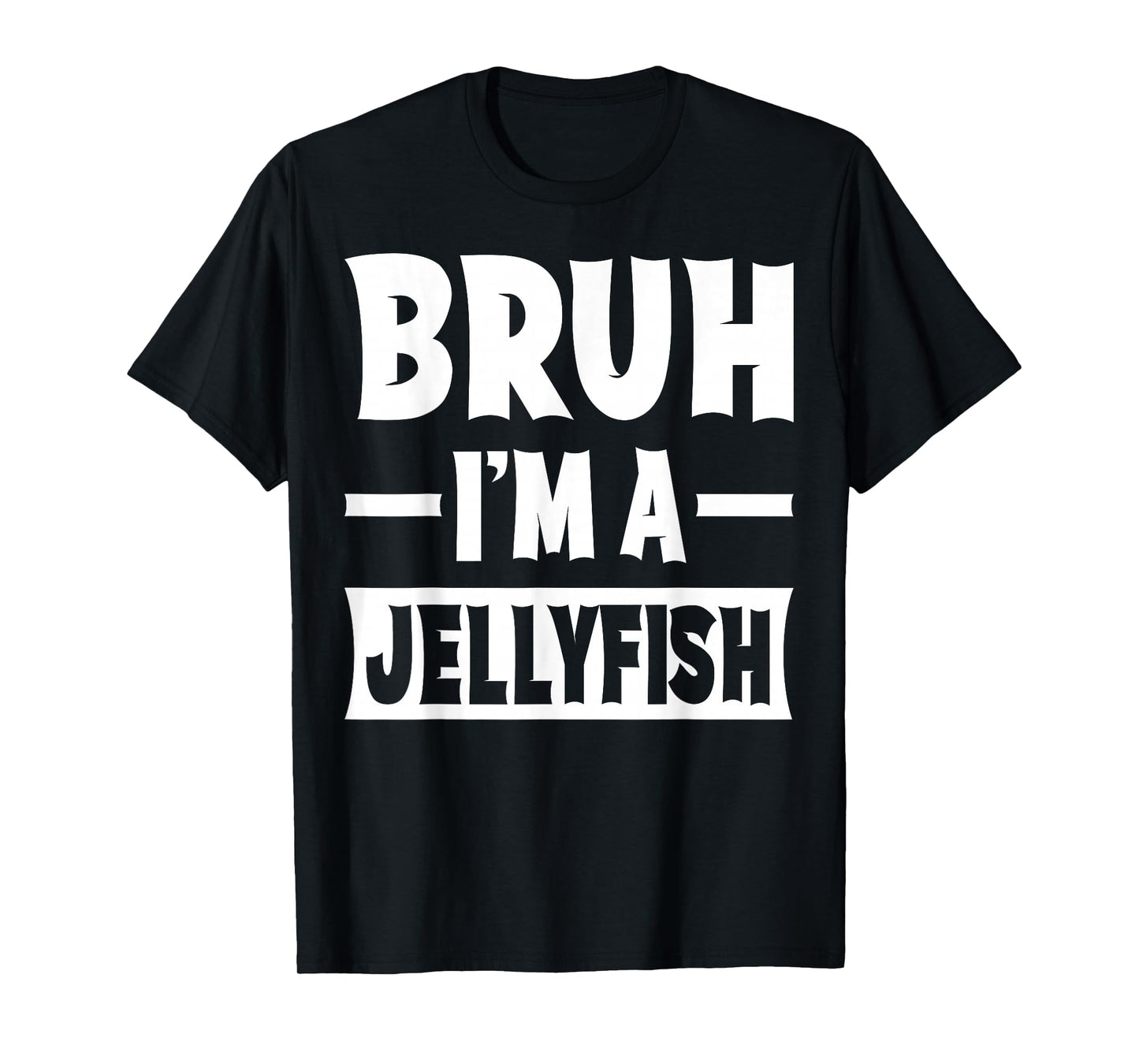 Bruh I'm A Jellyfish Funny Lazy Halloween Costume Party T-Shirt