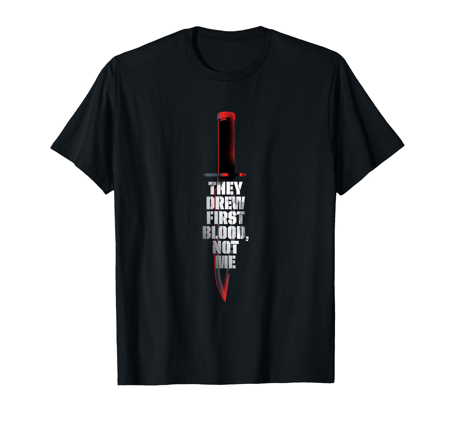 Rambo First Blood They Drew First Blood Not Me T-Shirt
