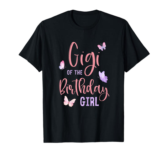 Gigi of The Birthday Girl Butterfly Party Matching Family T-Shirt