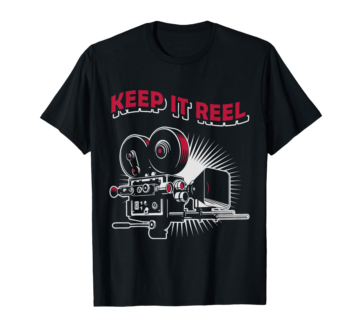 Funny Keep It Real Filmmakers Film Lovers Gift T-Shirt T-Shirt