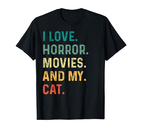 I Love Horror Movies And My Cat Retro Vintage Funny T-Shirt