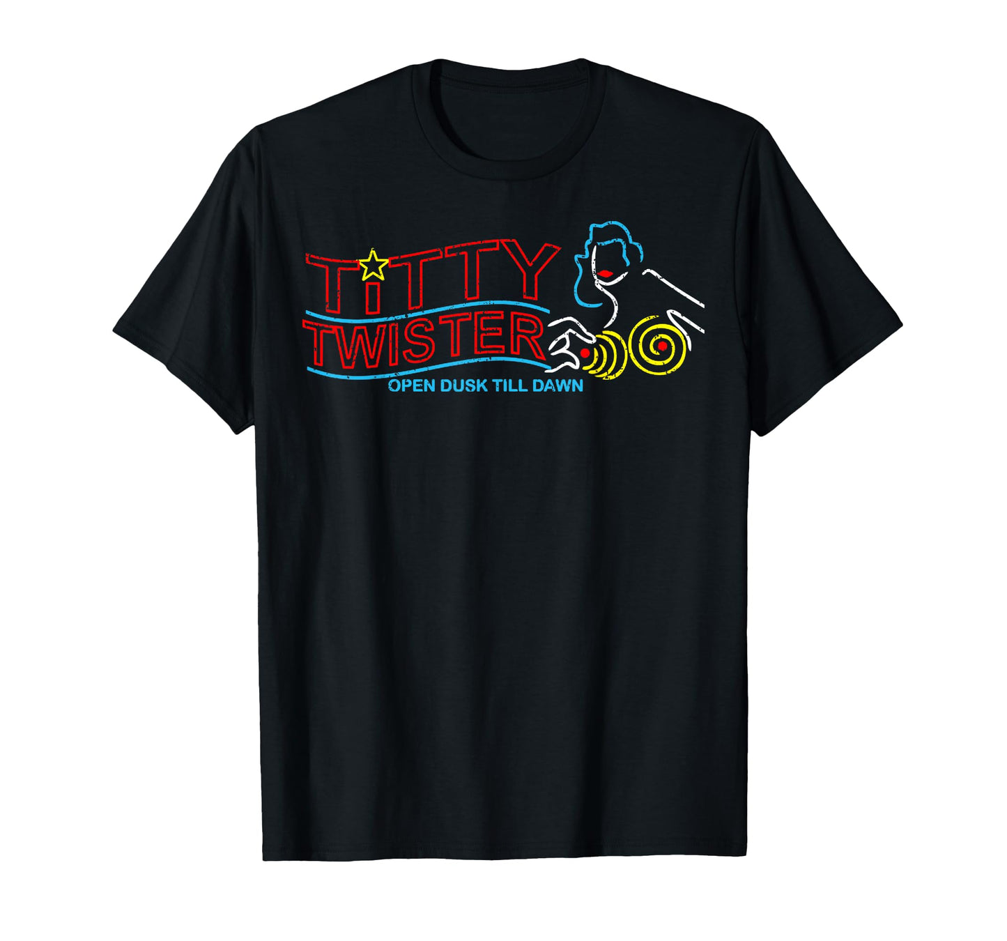 Vintage Titty Twister Open Dusk Till Dawn T-Shirt