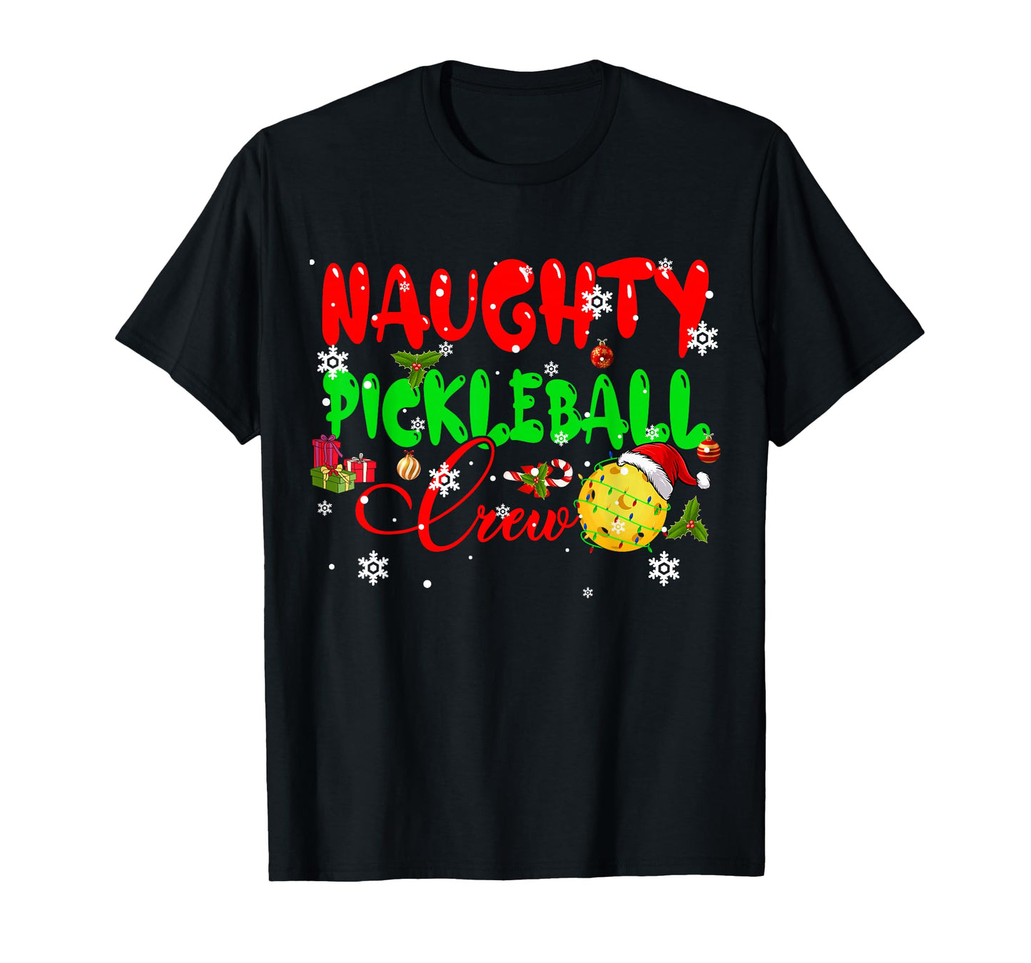 Naughty Pickleball Crew Christmas Sports Funny Player Family T-Shirt