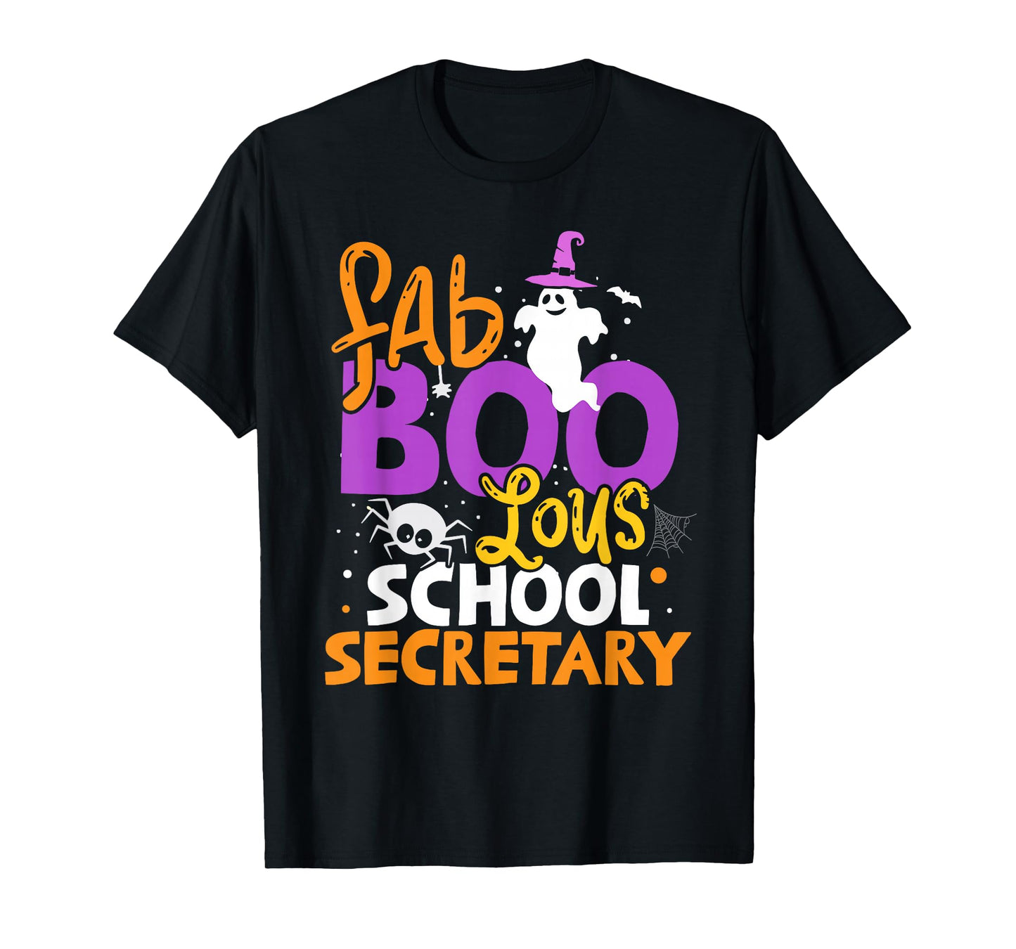 Faboolous School Secretary Ghost Halloween Costume T-Shirt