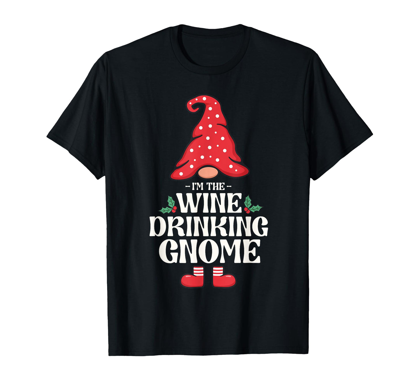 The Wine Drinking Gnome Family Matching Group Christmas T-Shirt