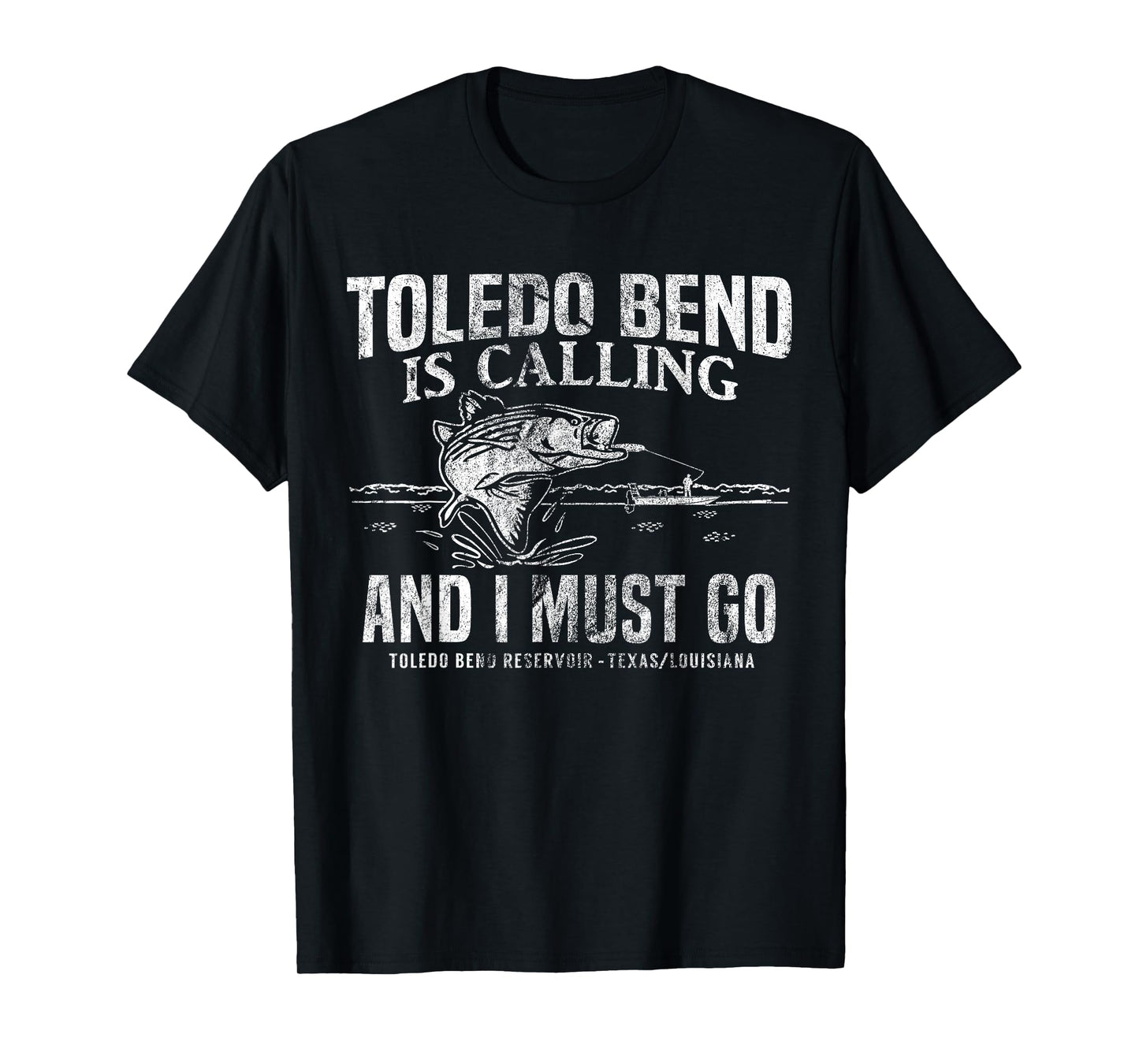 Toledo Bend Is Calling Shirt Funny Texas Bass Fishing Gift T-Shirt