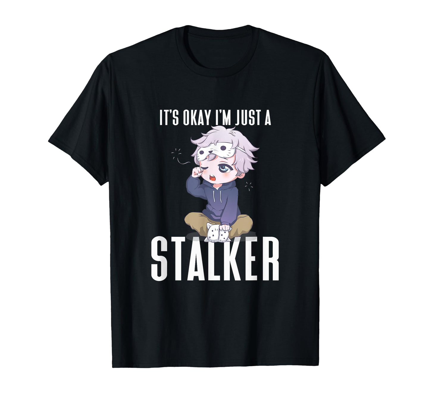 Anime It's Okay I'm Just A Stalker Japanese Kawaii Otaku T-Shirt