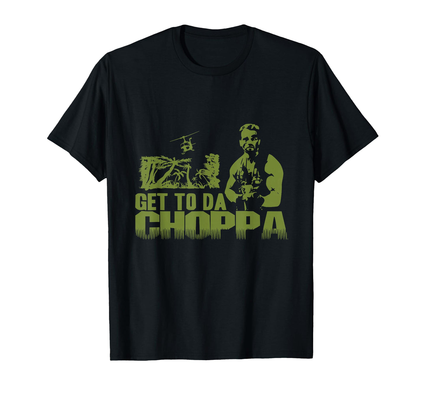 Get to The Choppa T-Shirt