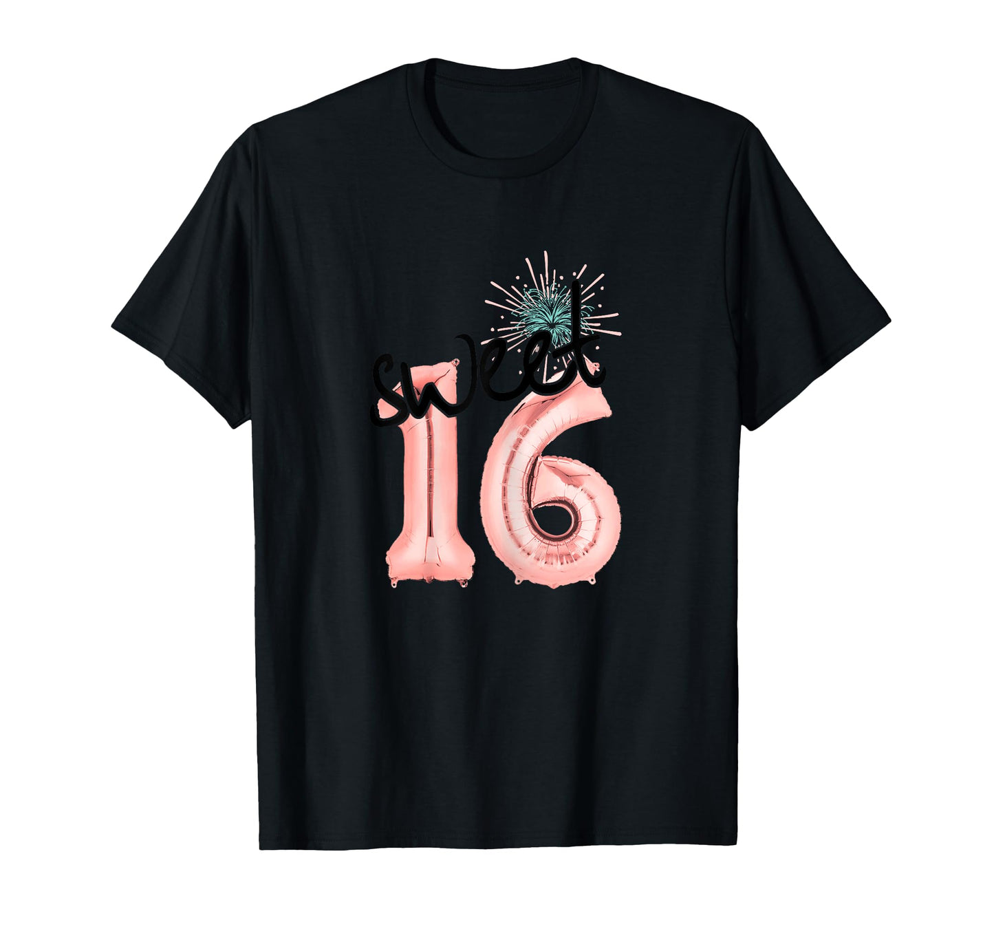 Sweet 16 Design I Rose Balloon Decoration Outfit T-Shirt