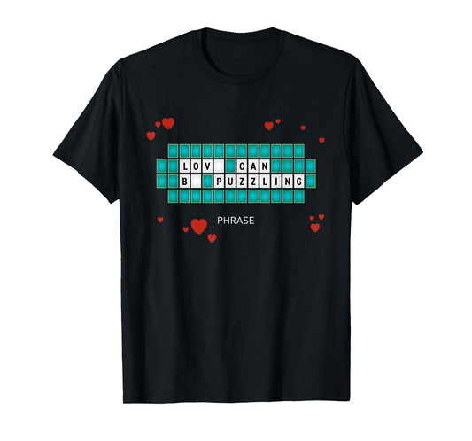 Wheel of Fortune Love Can Be Puzzling Valentine's Day T-Shirt