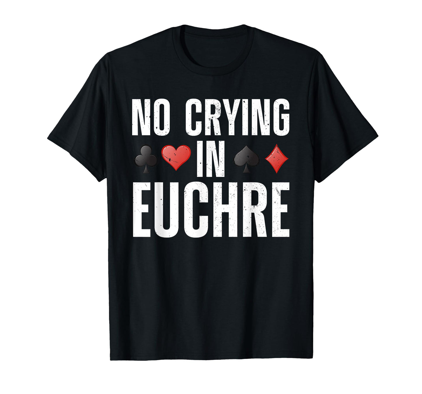 Funny Euchre Design for Men Women Card Game Euchre Player T-Shirt