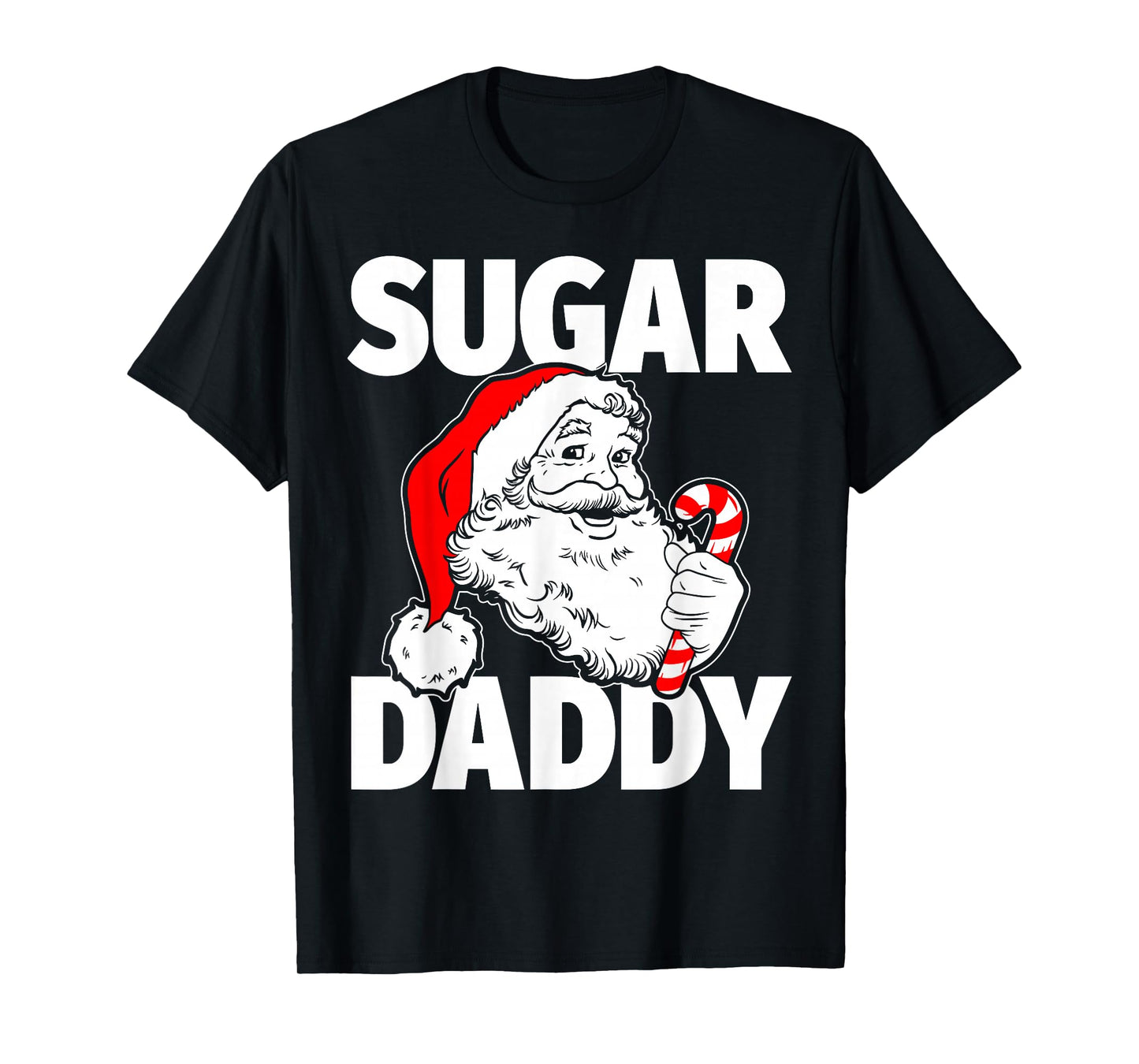Sugar Vintage Daddy Santa Claus Candy Cane Adult Christmas T-Shirt