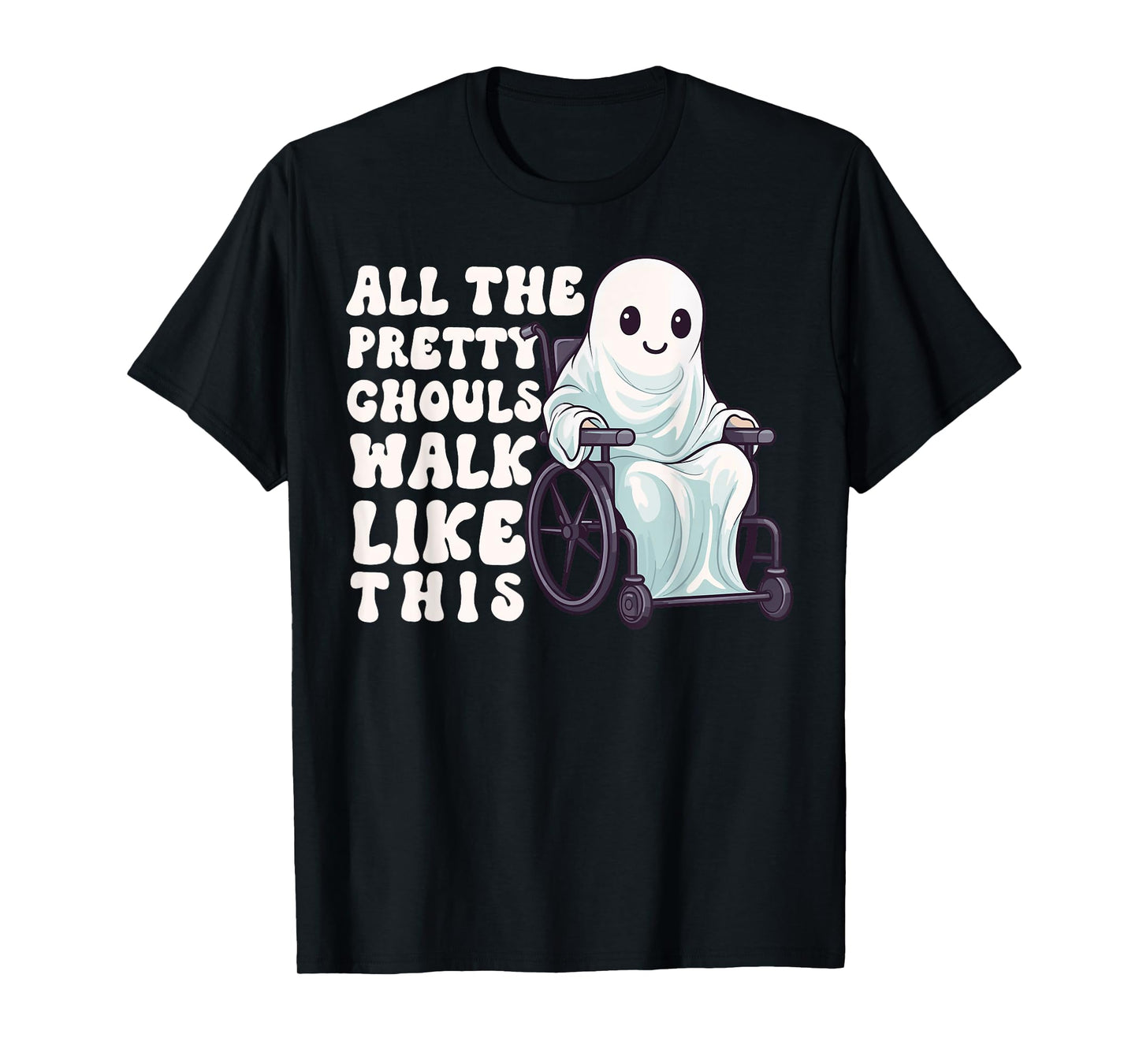 Halloween Wheelchair Costume Handicap Joke Ghouls Walk Like T-Shirt
